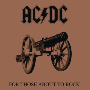 AC／DC – For Those About to Rock (We Salute You)(886443673434)【24bit／96.0kHz】土耳其区-OppsUnote音乐广场