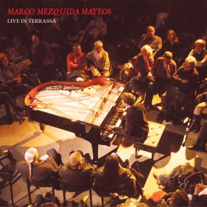 Marco Mezquida – Live in Terrassa(7071245178291)【16bit／44.1kHz】土耳其区-OppsUnote音乐广场