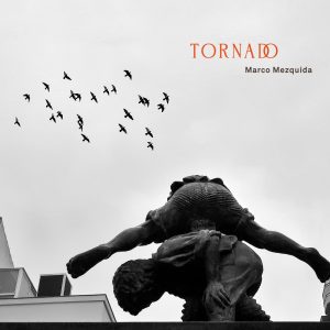 Marco Mezquida – Tornado(8435633928322)【24bit／48.0kHz】土耳其区-OppsUnote音乐广场