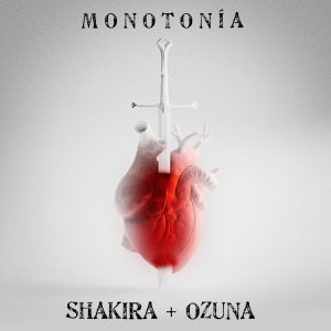 Shakira – Monotonía – Single(196589534989)【24bit／48.0kHz】土耳其区-OppsUnote音乐广场