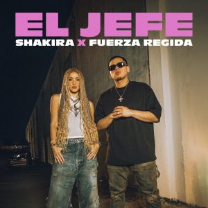 Shakira – El Jefe – SingleⒺ(196871452229)【24bit／48.0kHz】土耳其区-OppsUnote音乐广场
