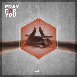 杨和苏KeyNG – Pray for you – Single(6930043323597)【16bit／44.1kHz】香港区-OppsUnote音乐广场