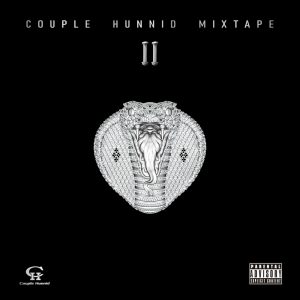 谢帝 – Couple Hunnid Mixtape Vol.2Ⓔ(198588055441)【16bit／48.0kHz】台湾区-OppsUnote音乐广场