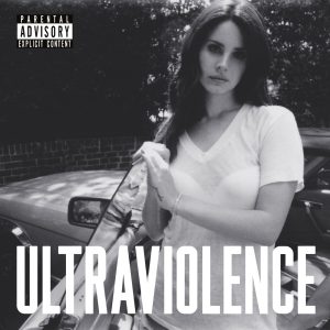 Lana Del Rey – UltraviolenceⒺ(00602537865543)【24bit／44.1kHz】土耳其区-OppsUnote音乐广场
