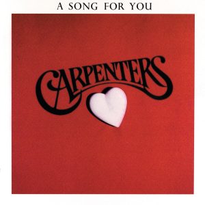 Carpenters – A Song For You(00602567822295)【16bit／44.1kHz】美国区-OppsUnote音乐广场