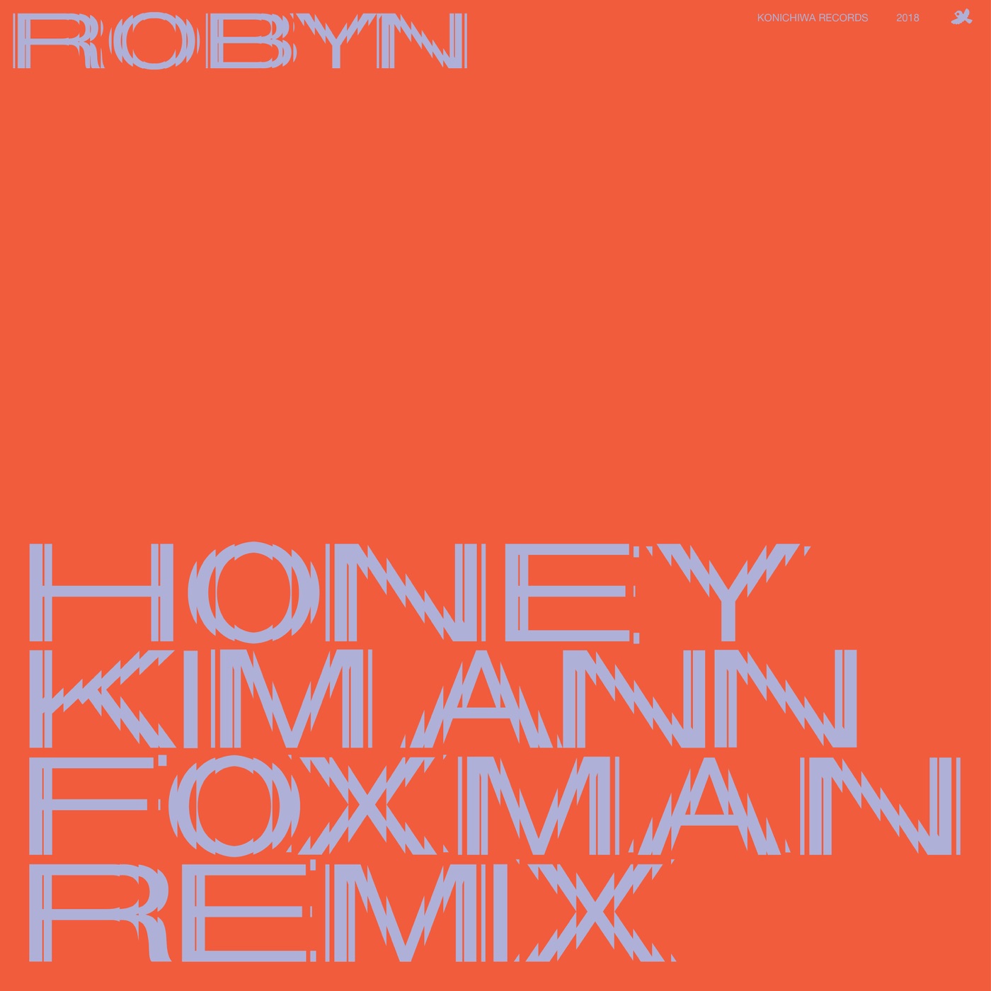 Robyn – Honey (Kim Ann Foxman Remix) – Single(00602577325083)【24bit／44.1kHz】美国区-OppsUnote音乐广场