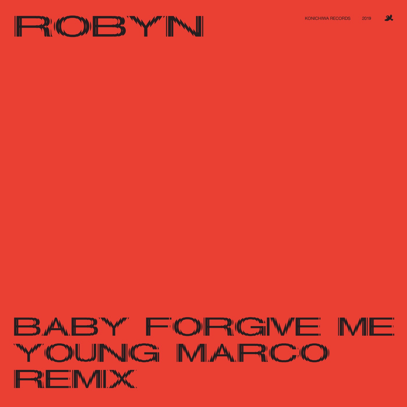 Robyn – Baby Forgive Me (Young Marco Remix) – Single(00602508505010)【24bit／44.1kHz】美国区-OppsUnote音乐广场