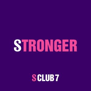 S Club – Stronger(00602455556318)【16bit／44.1kHz】美国区-OppsUnote音乐广场
