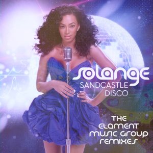 Solange – Sandcastle Disco (The Elament Music Group Remixes) – EP(195039559381)【16bit／44.1kHz】美国区-OppsUnote音乐广场