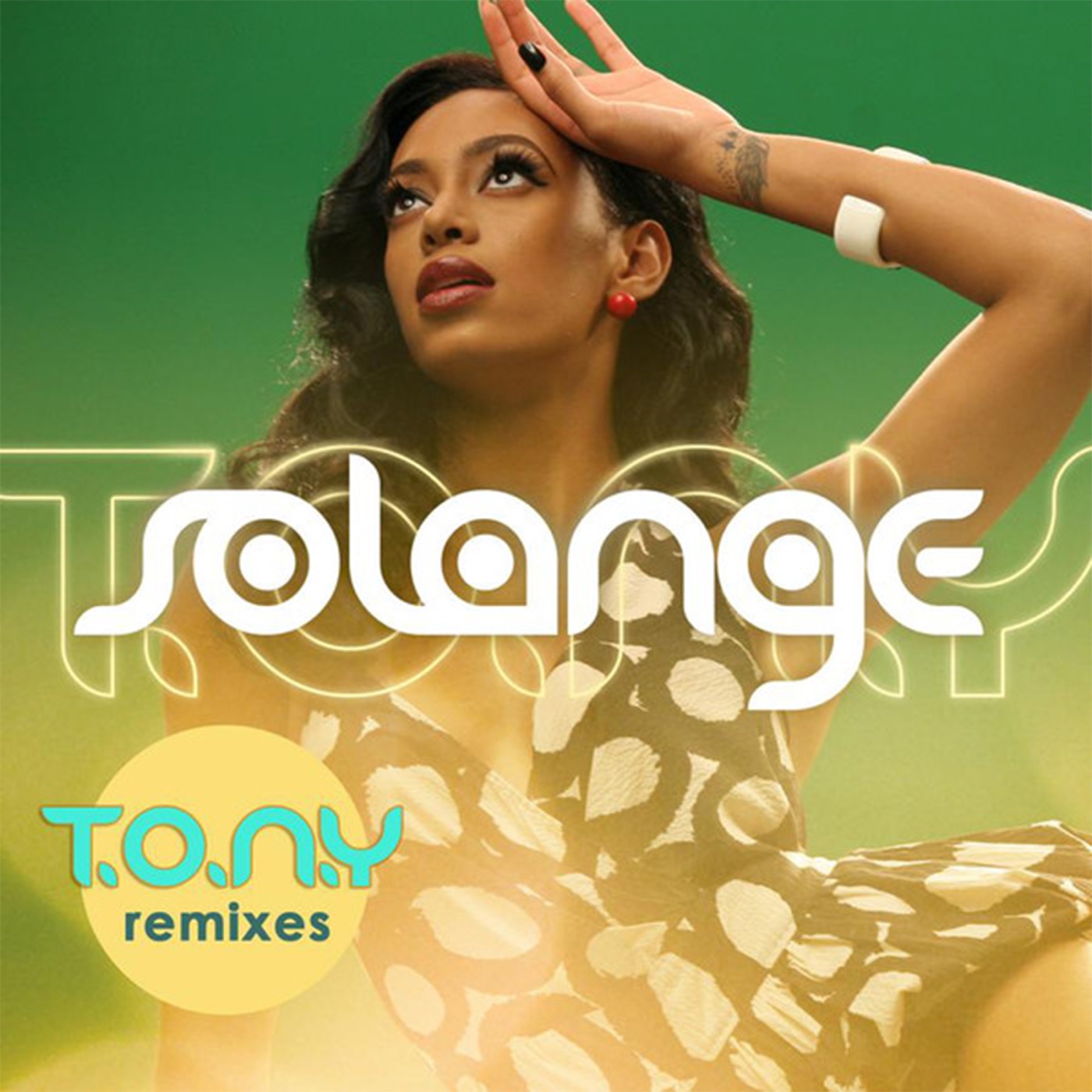 Solange – T.O.N.Y (Remixes)(195039200337)【16bit／44.1kHz】美国区-OppsUnote音乐广场