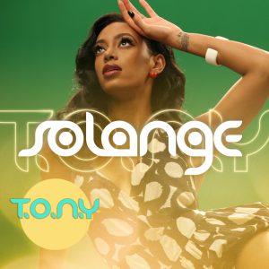 Solange – T.O.N.Y. – Single(00044003142824)【16bit／44.1kHz】美国区-OppsUnote音乐广场