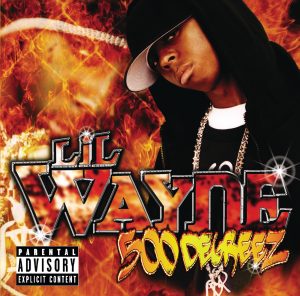 Lil Wayne – 500 DegreezⒺ(00044006005829)【16bit／44.1kHz】土耳其区-OppsUnote音乐广场
