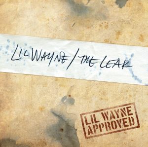 Lil Wayne – The Leak – EP(00602517612020)【16bit／44.1kHz】土耳其区-OppsUnote音乐广场