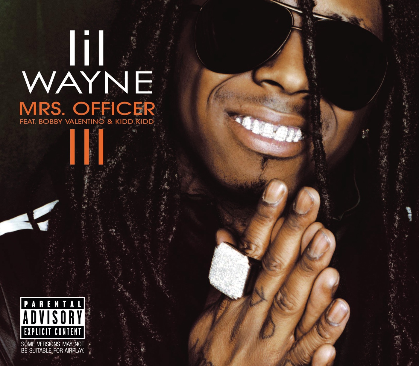 Lil Wayne – Mrs. Officer (feat. Bobby Valentino & Kidd Kidd) – EPⒺ(00602517880740)【16bit／44.1kHz】土耳其区-OppsUnote音乐广场