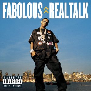 Fabolous – Real TalkⒺ(00075678375460)【16bit／44.1kHz】土耳其区-OppsUnote音乐广场