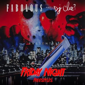 Fabolous – Friday Night FreestylesⒺ(4062851104364)【16bit／44.1kHz】土耳其区-OppsUnote音乐广场