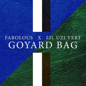 Fabolous – Goyard Bag (feat. Lil Uzi Vert) – Single(00602557427646)【24bit／44.1kHz】土耳其区-OppsUnote音乐广场