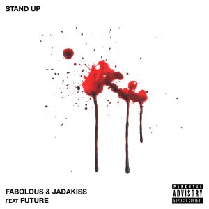 Fabolous – Stand Up (feat. Future) – SingleⒺ(00602567227809)【24bit／44.1kHz】土耳其区-OppsUnote音乐广场