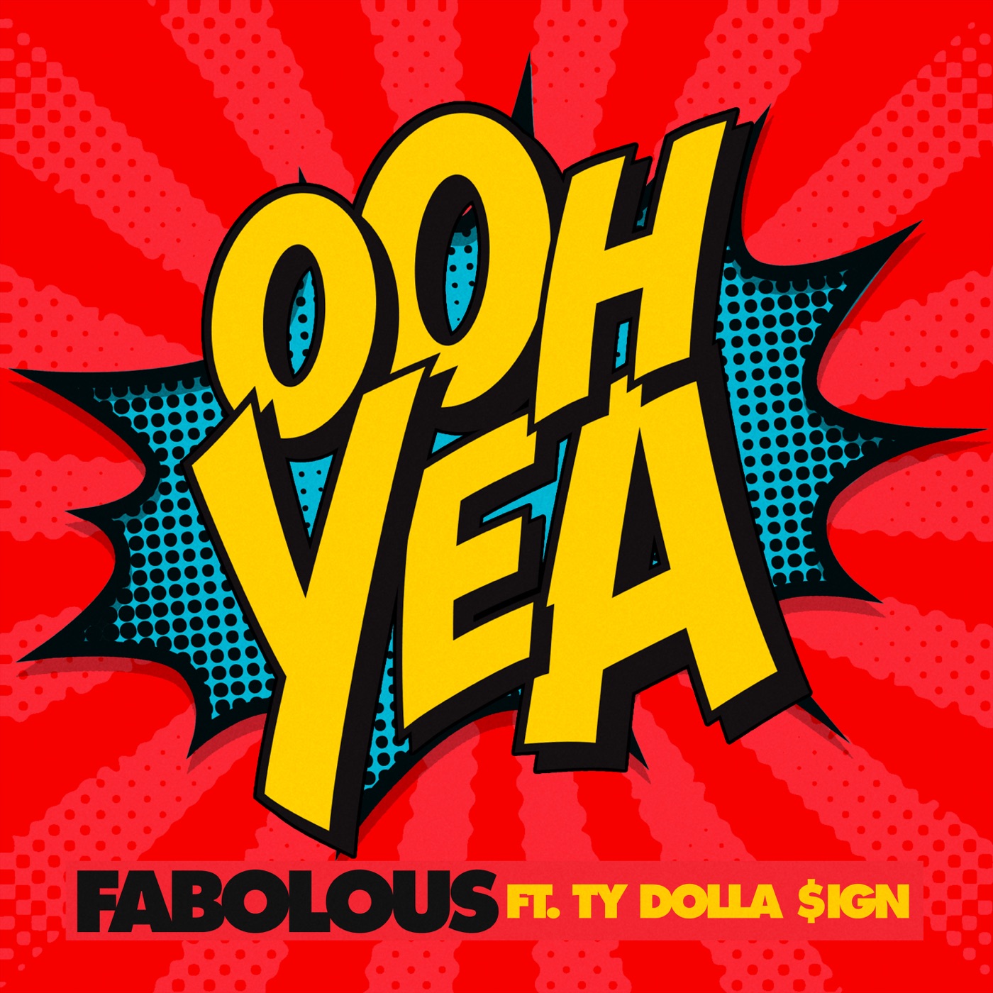 Fabolous – Ooh Yea (feat. Ty Dolla $ign) – Single(00602567710400)【24bit／44.1kHz】土耳其区-OppsUnote音乐广场