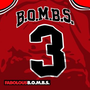 Fabolous – B.O.M.B.S. – Single(00602508532849)【24bit／44.1kHz】土耳其区-OppsUnote音乐广场
