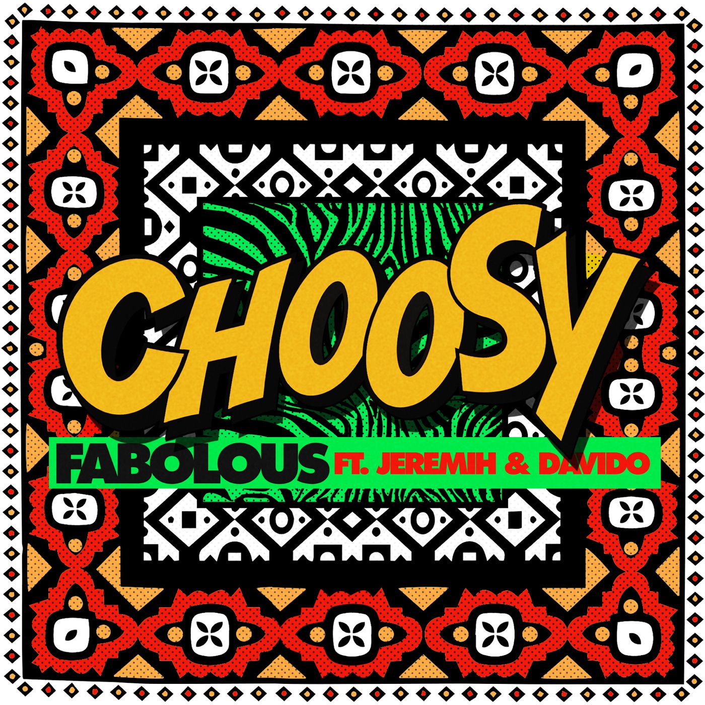Fabolous – Choosy (feat. Jeremih & Davido) – Single(00602508387982)【24bit／44.1kHz】土耳其区-OppsUnote音乐广场