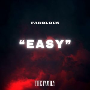 Fabolous – Easy – SingleⒺ(4062851033671)【16bit／44.1kHz】土耳其区-OppsUnote音乐广场