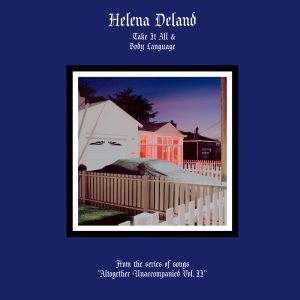 Helena Deland – Altogether Unaccompanied, Vol. II – Single(195081096292)【16bit／44.1kHz】美国区-OppsUnote音乐广场