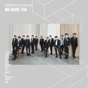 세븐틴(SEVENTEEN) – We Make You – EP(00602508910876)【16bit／44.1kHz】韩国区-OppsUnote音乐广场