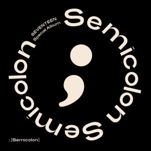 세븐틴(SEVENTEEN) – ; (Semicolon) – EP(192641581199)【16bit／44.1kHz】韩国区-OppsUnote音乐广场