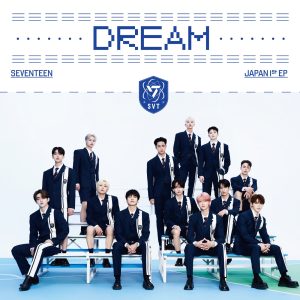 세븐틴(SEVENTEEN) – DREAM – EP(00602448634061)【16bit／44.1kHz】韩国区-OppsUnote音乐广场
