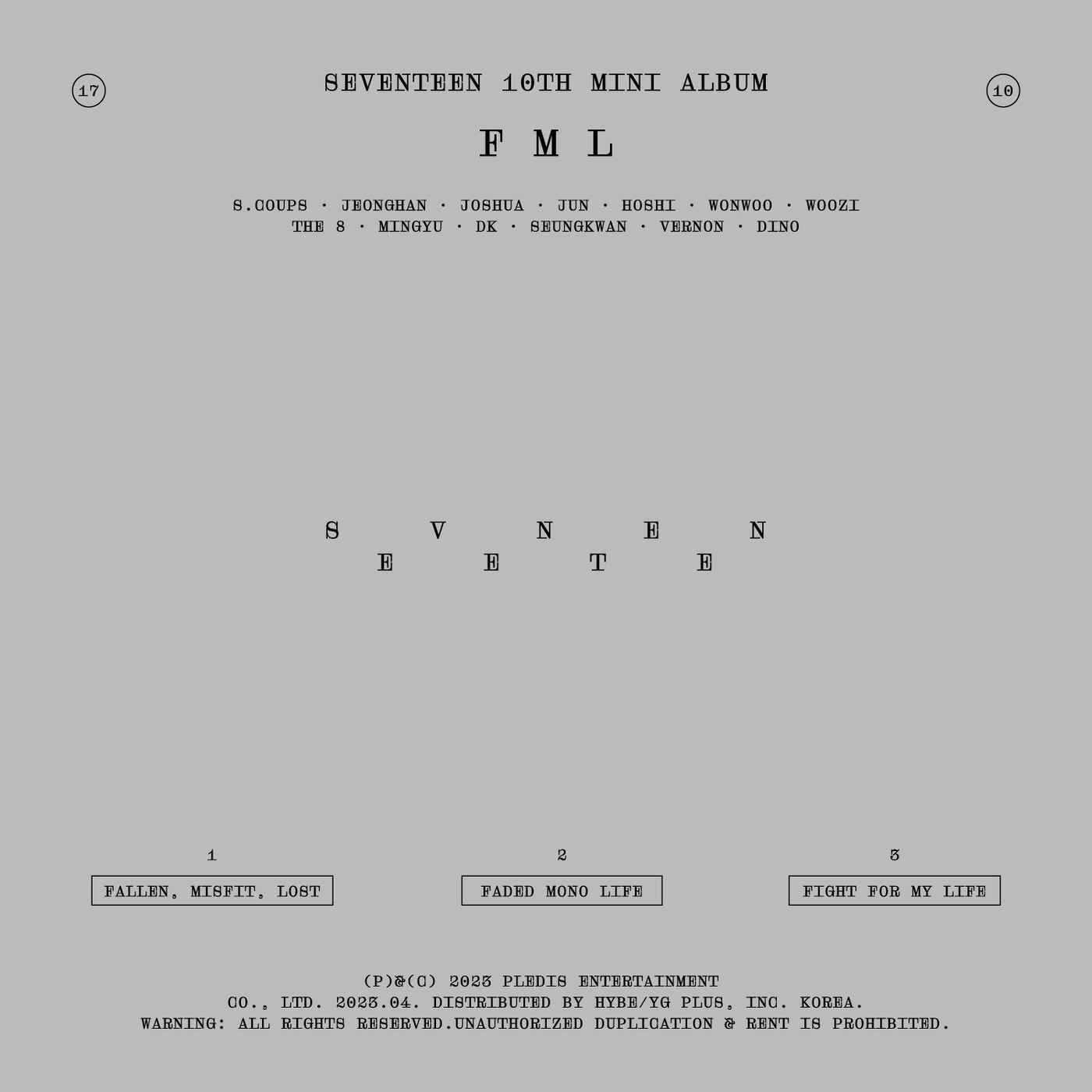 세븐틴(SEVENTEEN) – 세븐틴 미니10집 ‘FML’ – EP(196922401282)【16bit／44.1kHz】韩国区-OppsUnote音乐广场