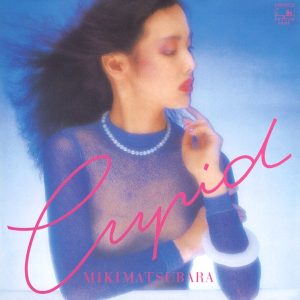 松原みき – -CUPID- (Remastered)(4988013717442)【16bit／44.1kHz】日本区-OppsUnote音乐广场
