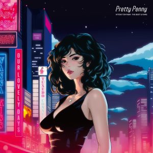 当山ひとみ – Pretty Penny HITOMI TOHYAMA THE BEST & RARE(4549767315065)【24bit／96.0kHz】日本区-OppsUnote音乐广场