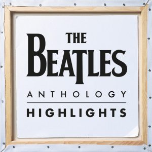 The Beatles – Anthology Highlights(00602567705444)【24bit／96.0kHz】土耳其区-OppsUnote音乐广场