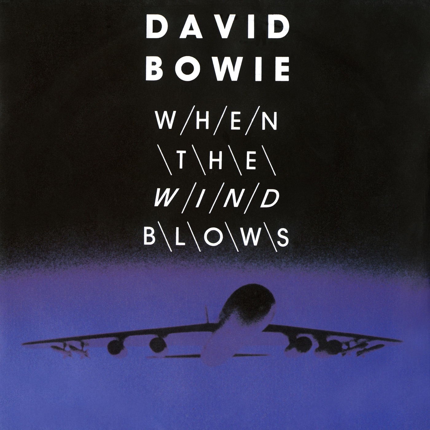 David Bowie – When the Wind Blows – Single(0094639267859)【16bit／44.1kHz】土耳其区-OppsUnote音乐广场