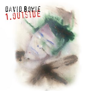 David Bowie – 1. Outside (The Nathan Adler Diaries： A Hyper Cycle) 2021 Remaster(190295253363)【16bit／44.1kHz】土耳其区-OppsUnote音乐广场