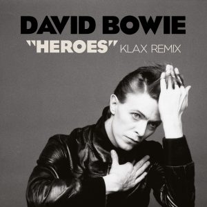 David Bowie – Heroes (Klax Remix) – Single(190295740580)【16bit／44.1kHz】土耳其区-OppsUnote音乐广场