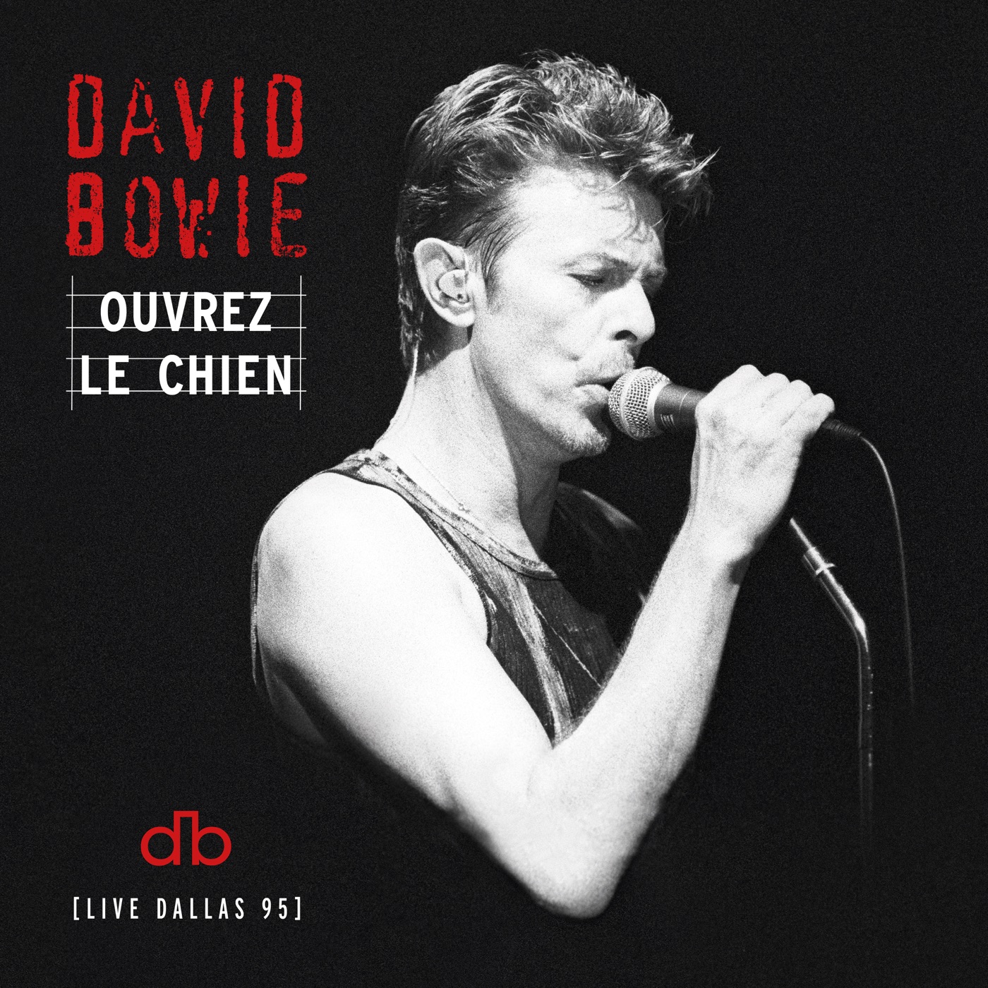 David Bowie – Ouvrez Le Chien (Live Dallas 95)(190295232924)【16bit／44.1kHz】土耳其区-OppsUnote音乐广场