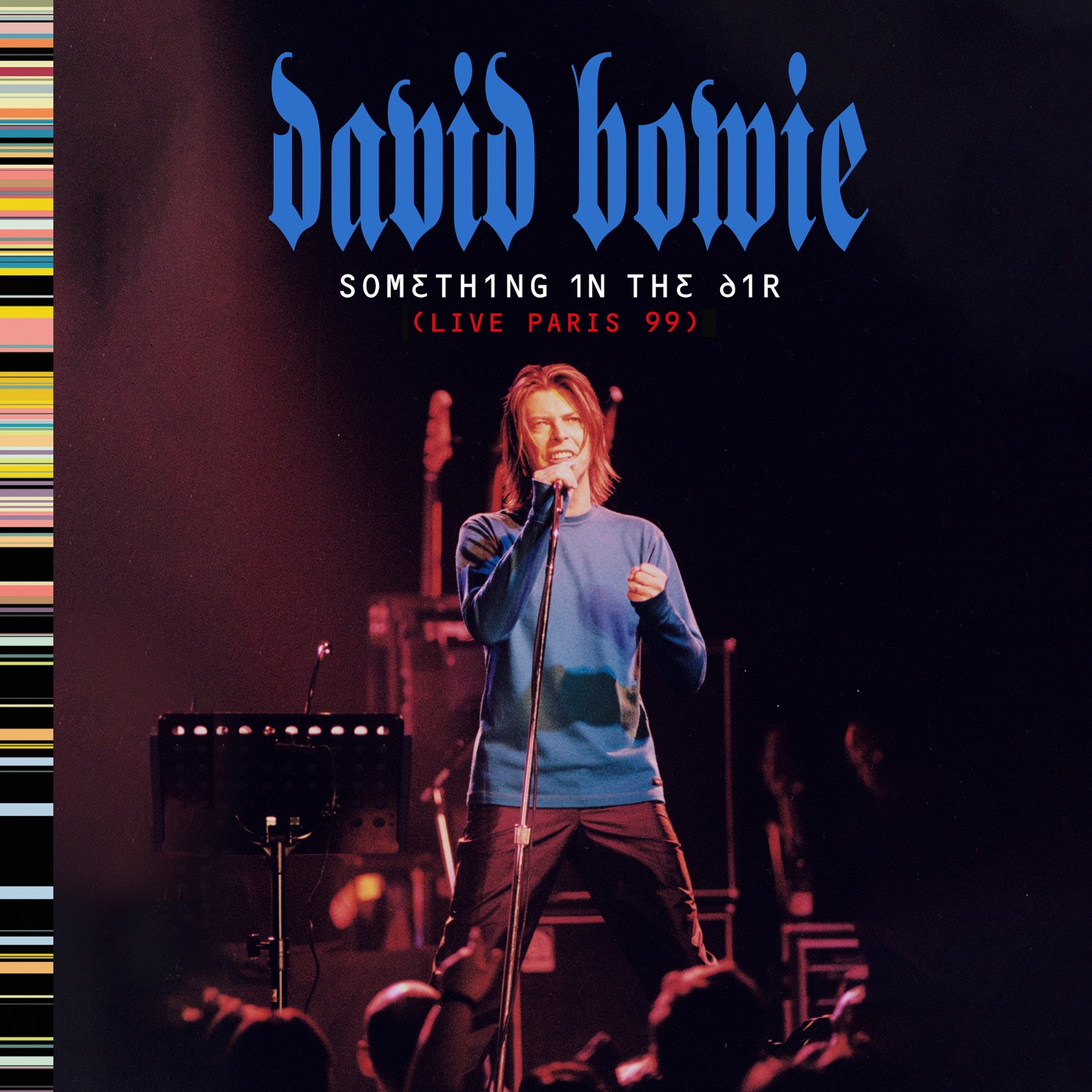 David Bowie – Something in the Air (Live Paris 99)(190295253141)【16bit／44.1kHz】土耳其区-OppsUnote音乐广场