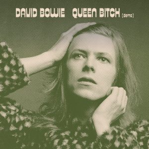 David Bowie – Queen Bitch (Demo) – Single(5054197183126)【16bit／44.1kHz】土耳其区-OppsUnote音乐广场