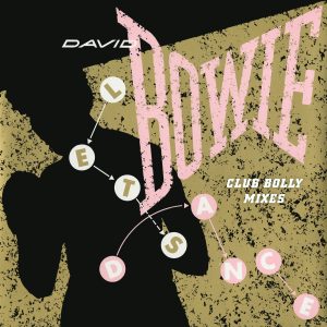 David Bowie – Let’s Dance (Club Bolly Mixes) – Single(5054197460005)【16bit／44.1kHz】土耳其区-OppsUnote音乐广场