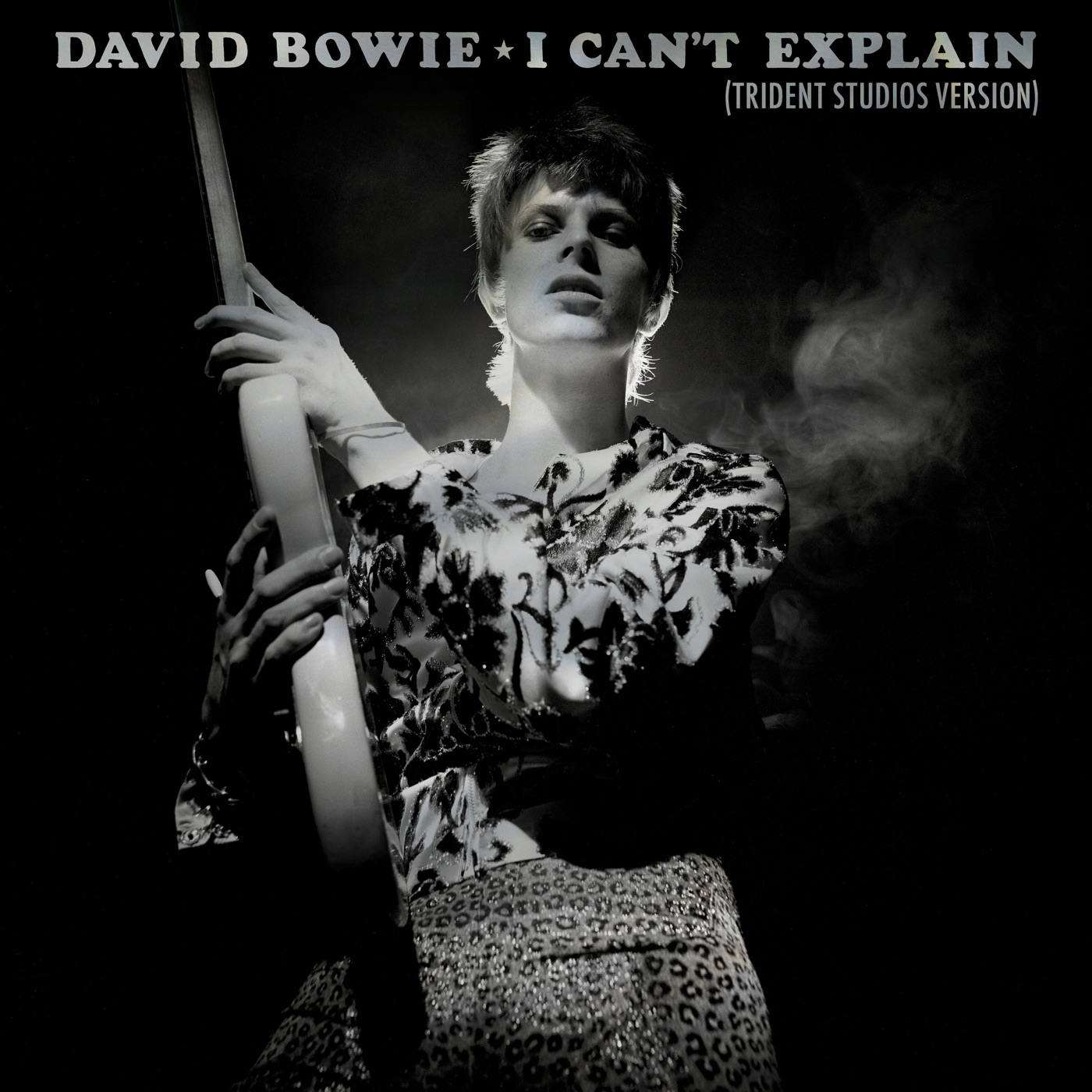 David Bowie – I Can’t Explain (Trident Studios Version) – Single(5054197969096)【16bit／44.1kHz】土耳其区-OppsUnote音乐广场