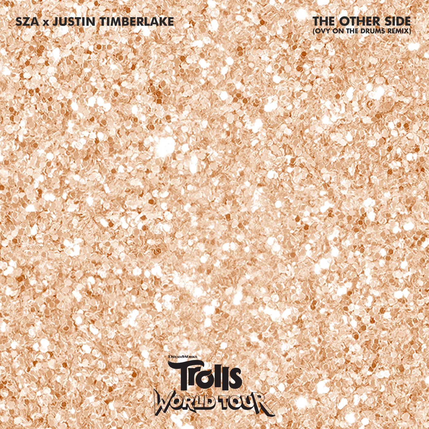 SZA – The Other Side (From “Trolls World Tour”) [Ovy On the Drums Remix] – Single(886448389170)【24bit／44.1kHz】土耳其区-OppsUnote音乐广场