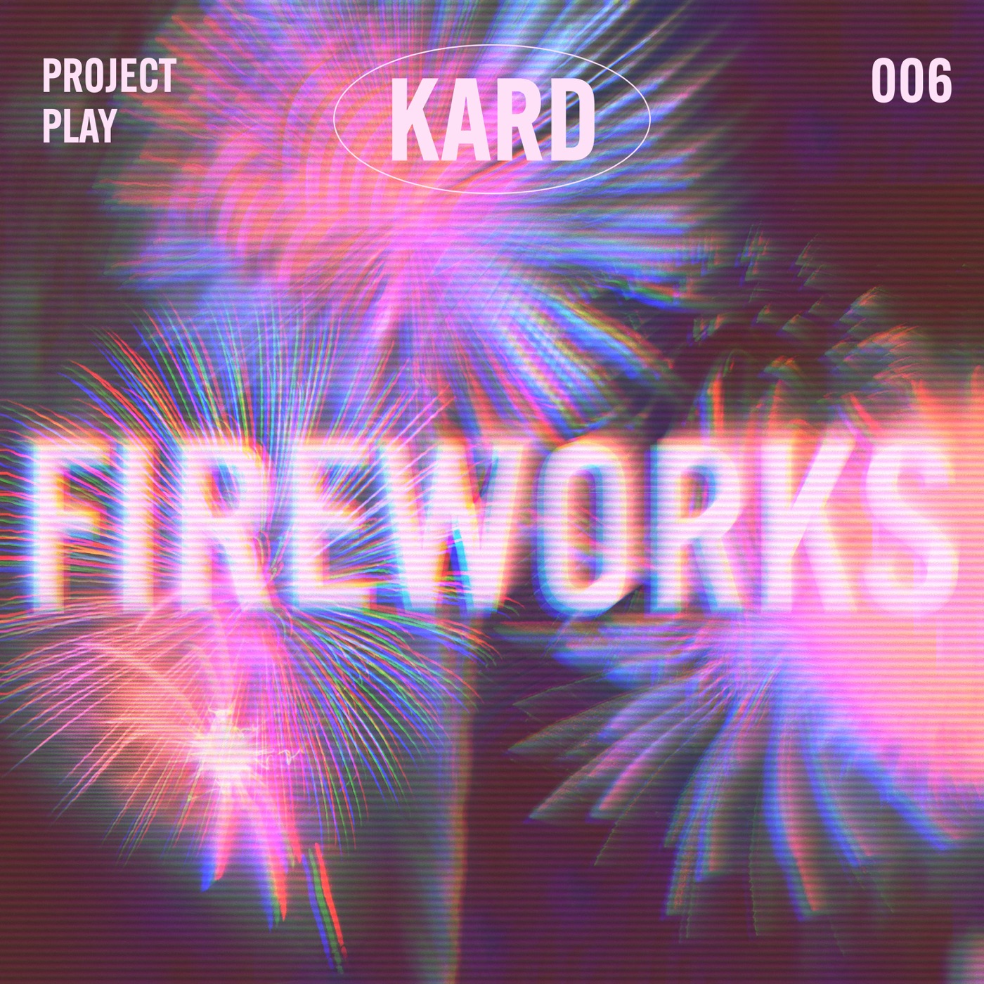 카드(KARD) – Fireworks – Single(8809973505664)【24bit／96.0kHz】韩国区-OppsUnote音乐广场