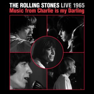 The Rolling Stones – Live 1965： Music from Charlie Is My Darling(00018771813323)【24bit／96.0kHz】土耳其区-OppsUnote音乐广场