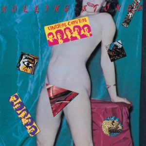 The Rolling Stones – Undercover (Remastered)Ⓔ(00602537191048)【24bit／44.1kHz】土耳其区-OppsUnote音乐广场