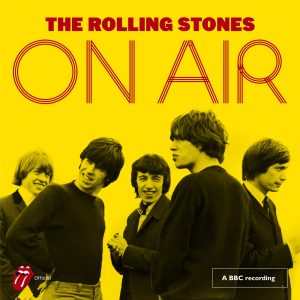 The Rolling Stones – On Air (Deluxe Edition)(00602567170983)【16bit／44.1kHz】土耳其区-OppsUnote音乐广场