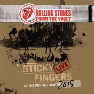 The Rolling Stones – Sticky Fingers Live at the Fonda Theatre(00670211033212)【16bit／44.1kHz】土耳其区-OppsUnote音乐广场