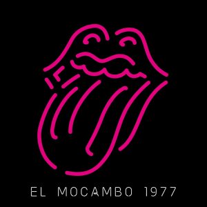 The Rolling Stones – Live At The El MocamboⒺ(00602445604463)【24bit／96.0kHz】土耳其区-OppsUnote音乐广场