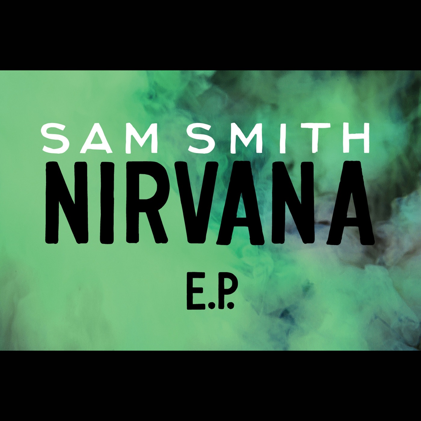 Sam Smith – Nirvana – EP(00602537702961)【24bit／44.1kHz】美国区-OppsUnote音乐广场